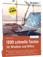 1000 Schnelle Tasten - für Windows und Office 1000 Schnelle Tasten - für Windows und Office
