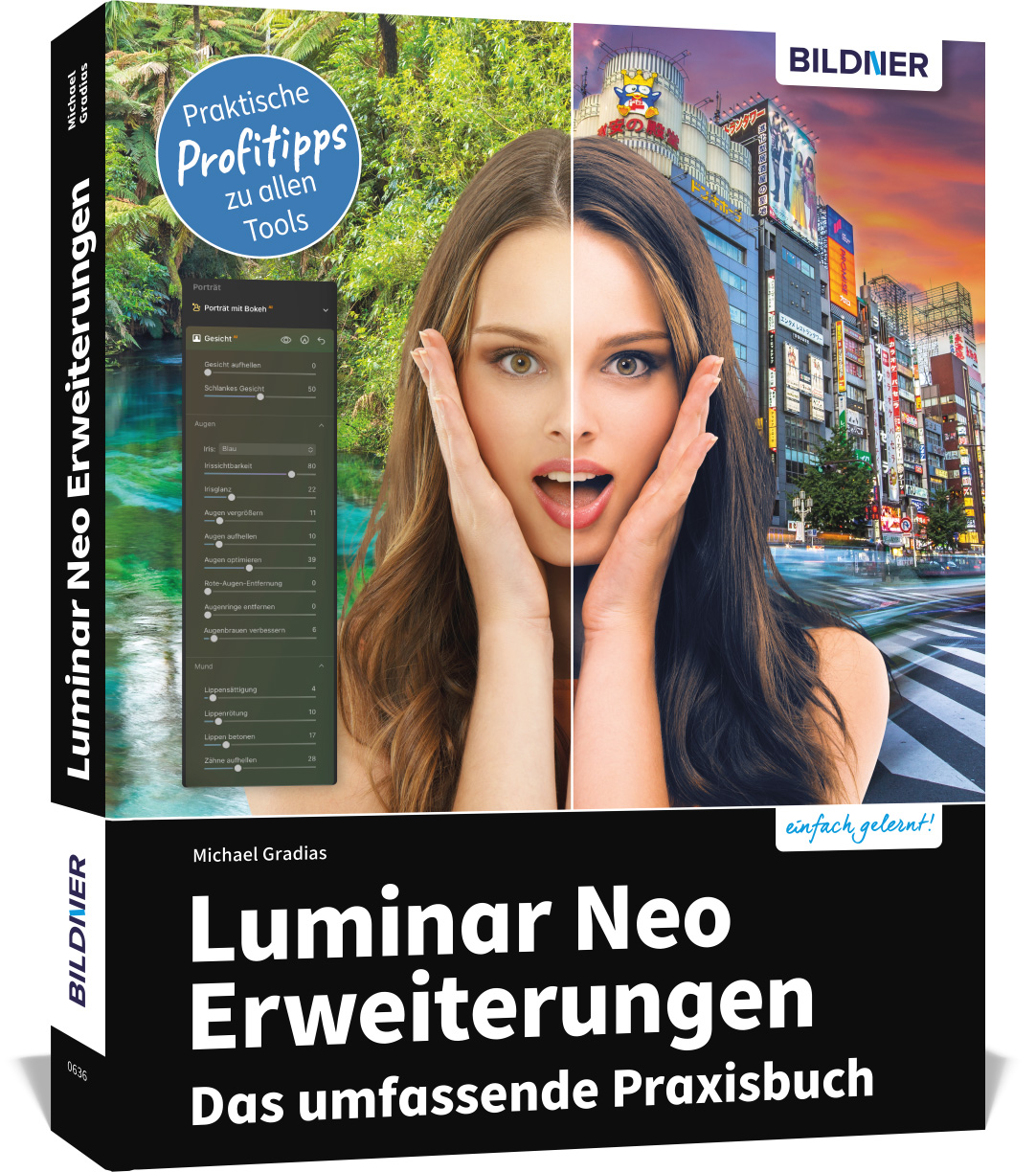 Luminar Neo Erweiterungen Das Umfassende Praxisbuch Bildner Verlag